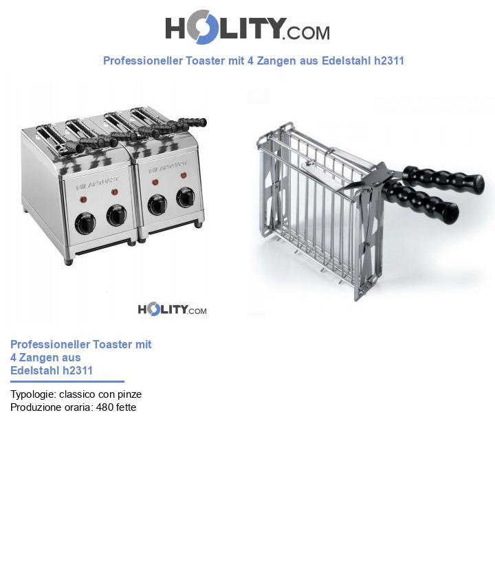 Professioneller Toaster mit 4 Zangen aus Edelstahl h2311