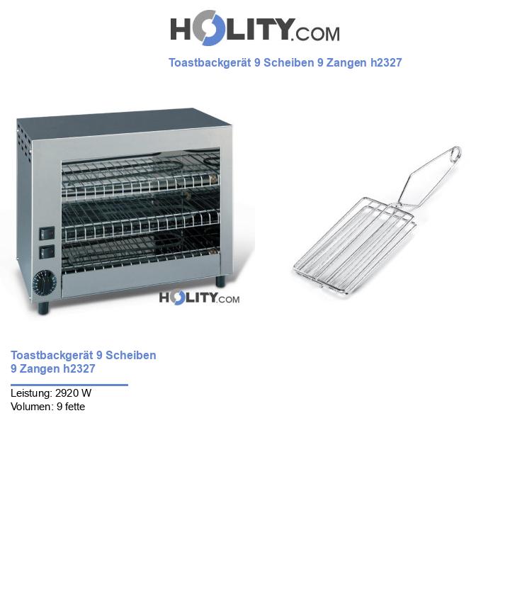 Toastbackgerät 9 Scheiben 9 Zangen h2327