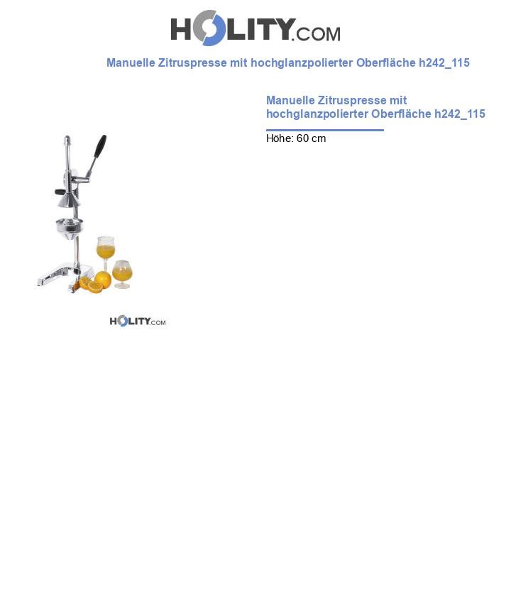 Manuelle Zitruspresse mit hochglanzpolierter Oberfläche h242_115