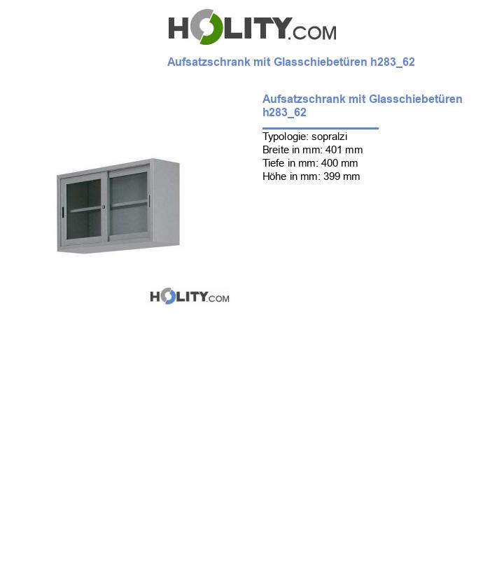 Aufsatzschrank mit Glasschiebetüren h283_62