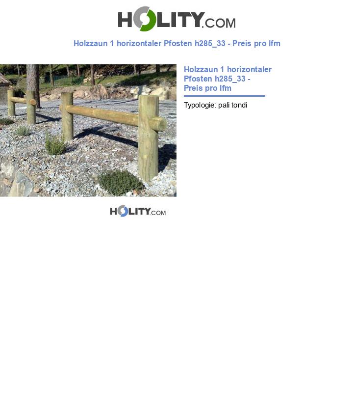 Holzzaun 1 horizontaler Pfosten h285_33 - Preis pro lfm