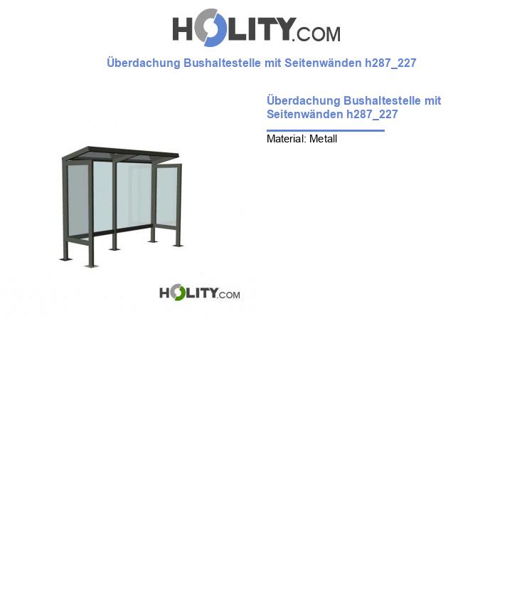 Überdachung Bushaltestelle mit Seitenwänden h287_227