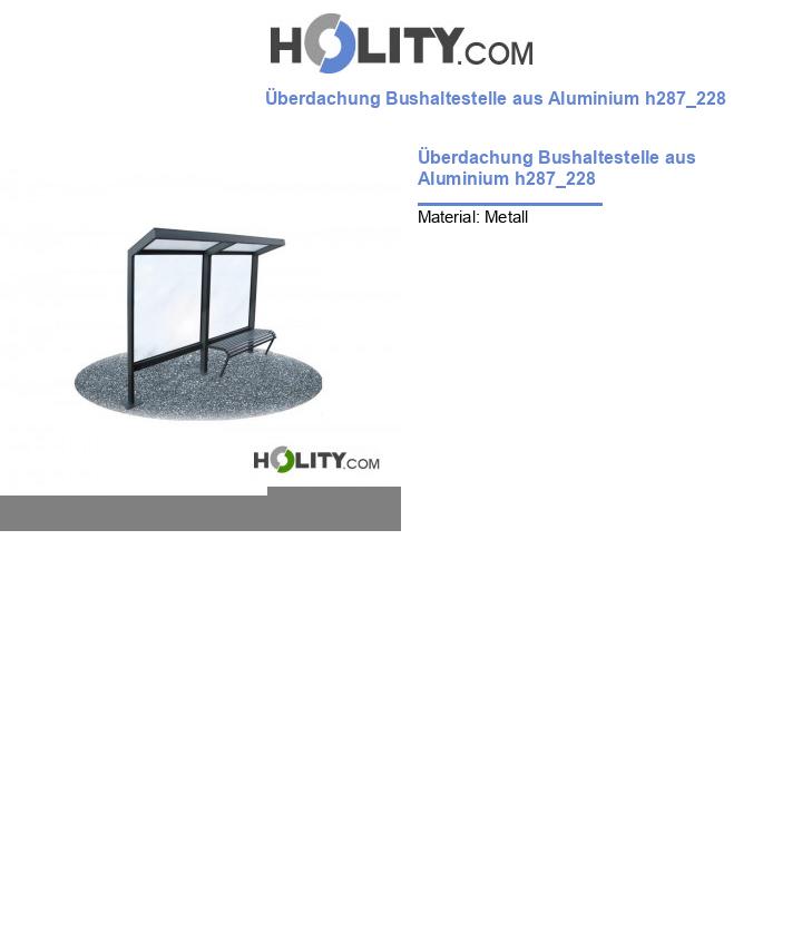 Überdachung Bushaltestelle aus Aluminium h287_228