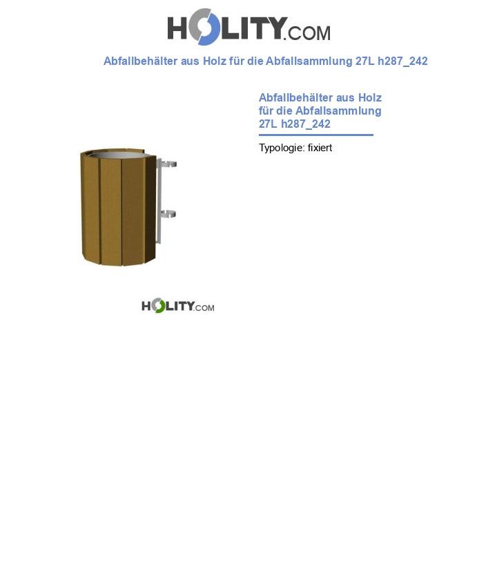 Abfallbehälter aus Holz für die Abfallsammlung 27L h287_242