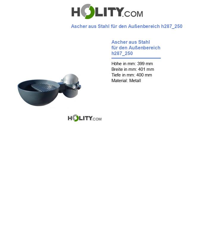 Ascher aus Stahl für den Außenbereich h287_250
