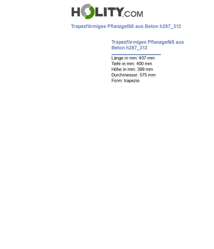 Trapezförmiges Pflanzgefäß aus Beton h287_312