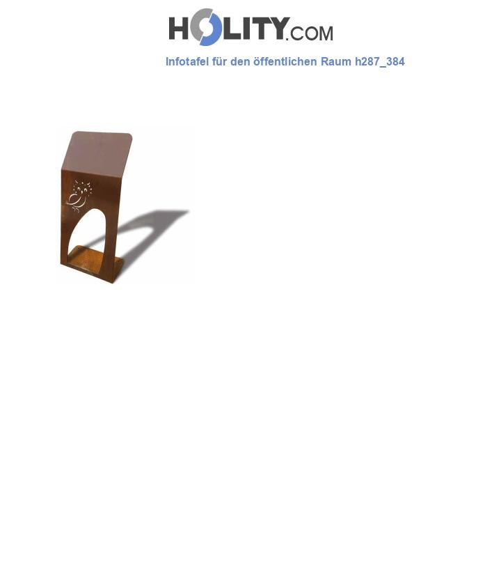 Infotafel für den öffentlichen Raum h287_384