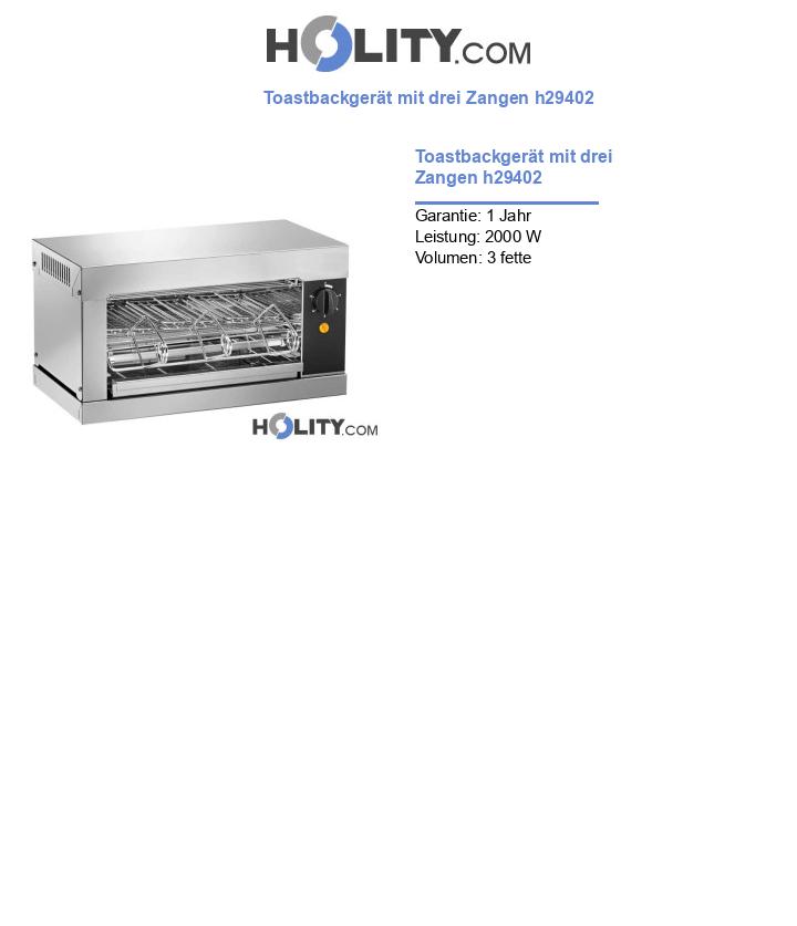 Toastbackgerät mit drei Zangen h29402