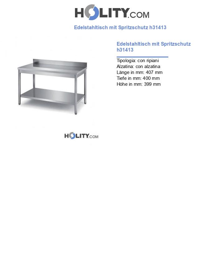 Edelstahltisch mit Spritzschutz h31413