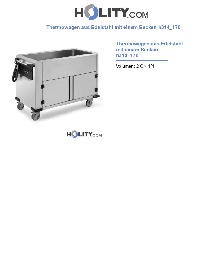 Thermowagen aus Edelstahl mit einem Becken h314_170