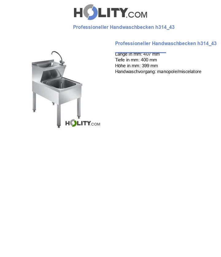 Professioneller Handwaschbecken h314_43