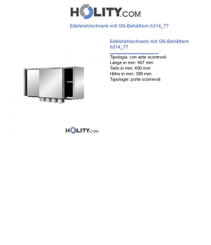 Edelstahlschrank mit GN-Behältern h314_77