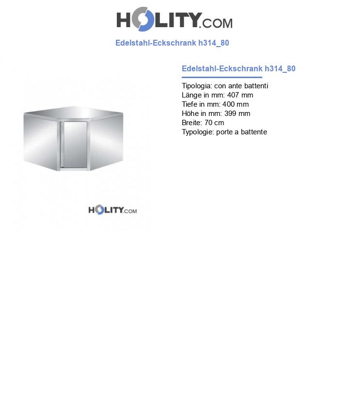 Edelstahl-Eckschrank h314_80