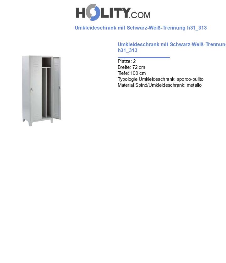 Umkleideschrank mit Schwarz-Weiß-Trennung h31_313