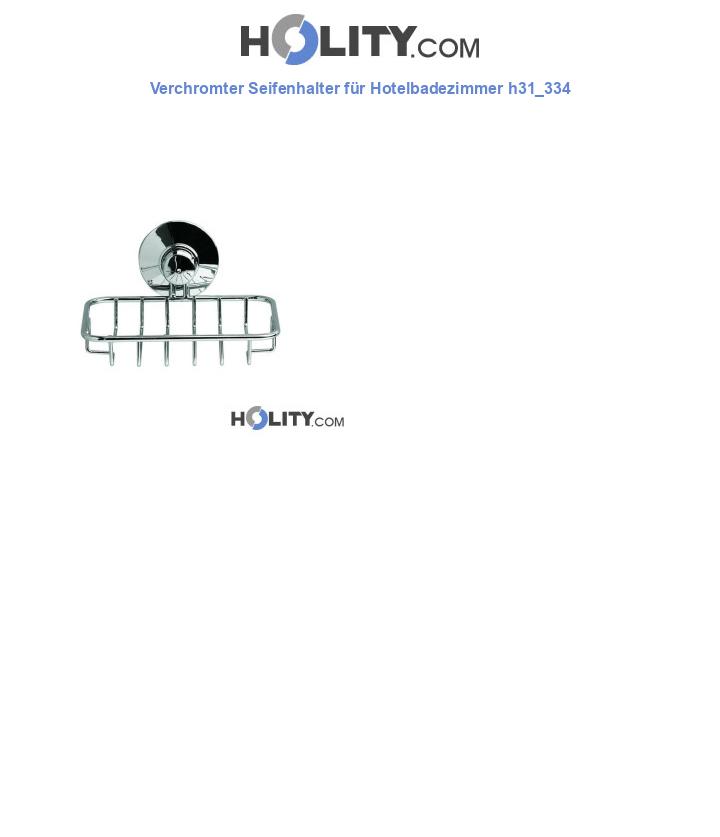 Verchromter Seifenhalter für Hotelbadezimmer h31_334