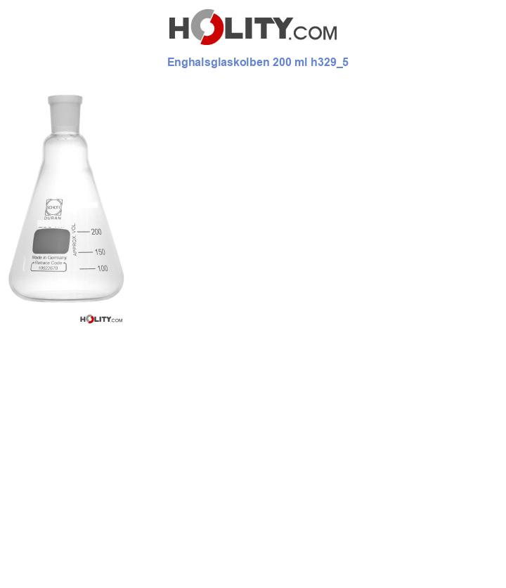 Enghalsglaskolben 200 ml h329_5