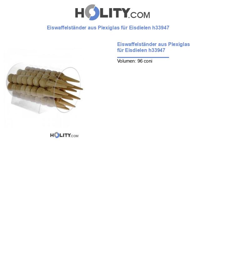 Eiswaffelständer aus Plexiglas für Eisdielen h33947