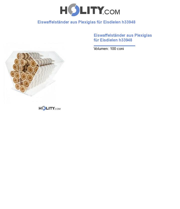 Eiswaffelständer aus Plexiglas für Eisdielen h33948