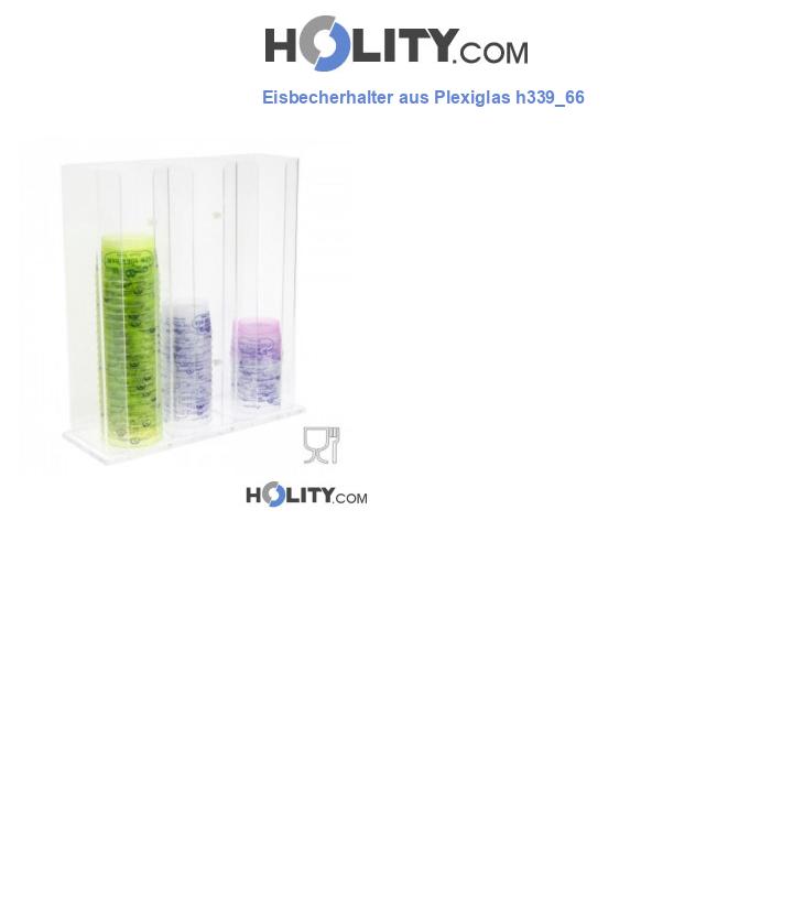 Eisbecherhalter aus Plexiglas h339_66