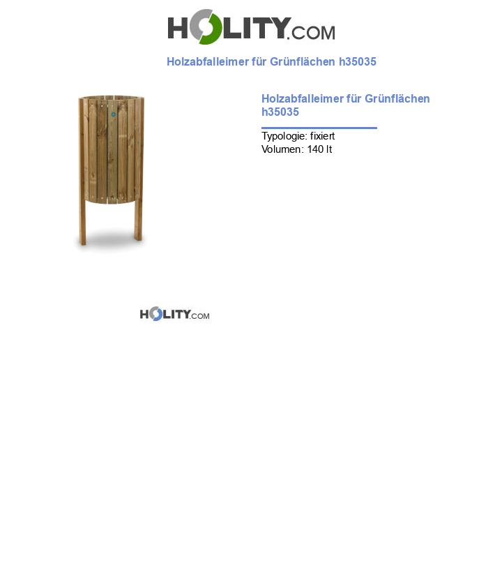 Holzabfalleimer für Grünflächen h35035