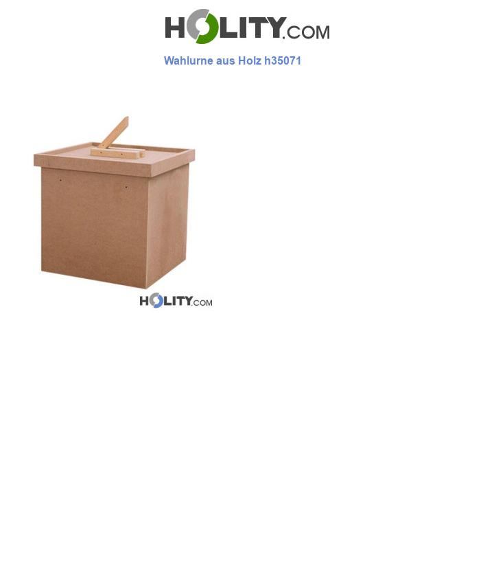 Wahlurne aus Holz h35071