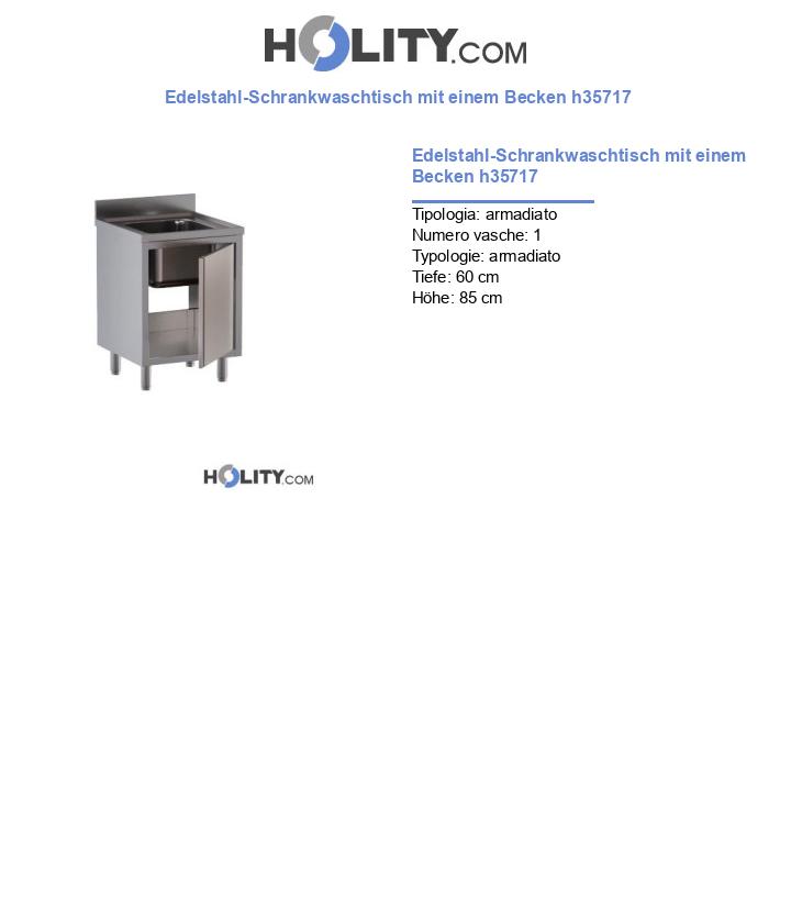 Edelstahl-Schrankwaschtisch mit einem Becken h35717