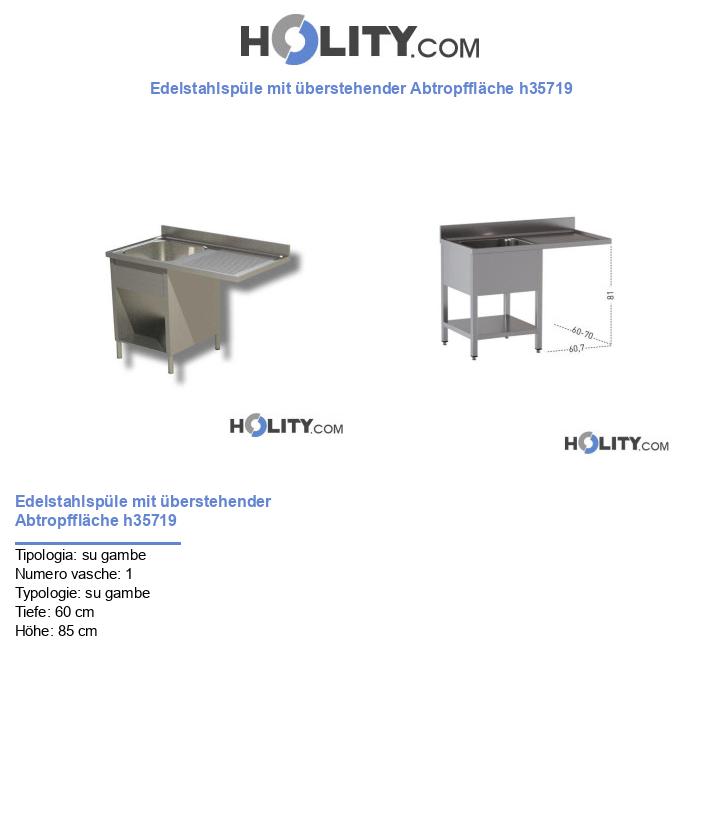 Edelstahlspüle mit überstehender Abtropffläche h35719