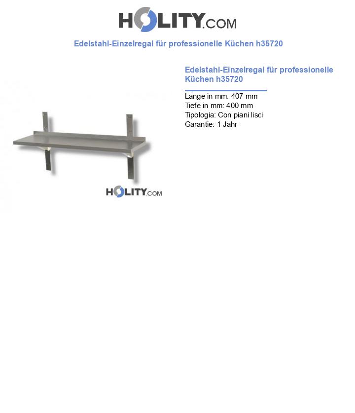 Edelstahl-Einzelregal für professionelle Küchen h35720