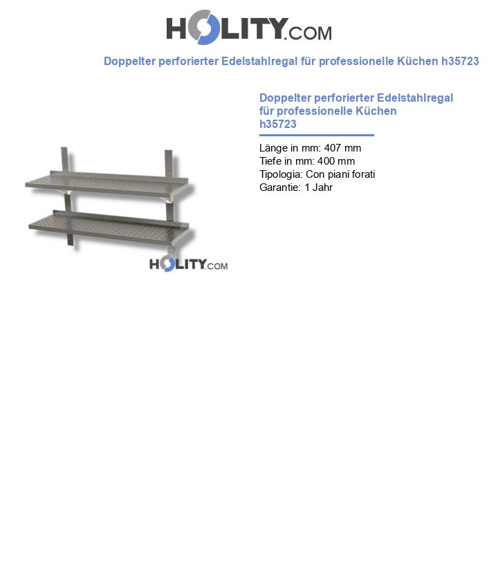 Doppelter perforierter Edelstahlregal für professionelle Küchen h35723