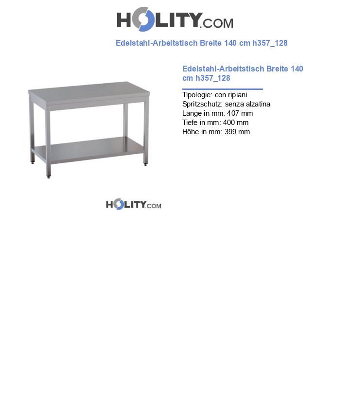 Edelstahl-Arbeitstisch Breite 140 cm h357_128