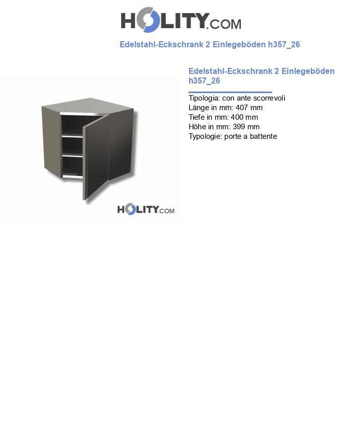 Edelstahl-Eckschrank 2 Einlegeböden h357_26