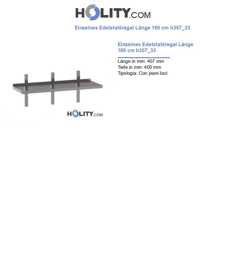 Einzelnes Edelstahlregal Länge 160 cm h357_33