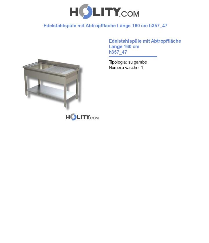 Edelstahlspüle mit Abtropffläche Länge 160 cm h357_47