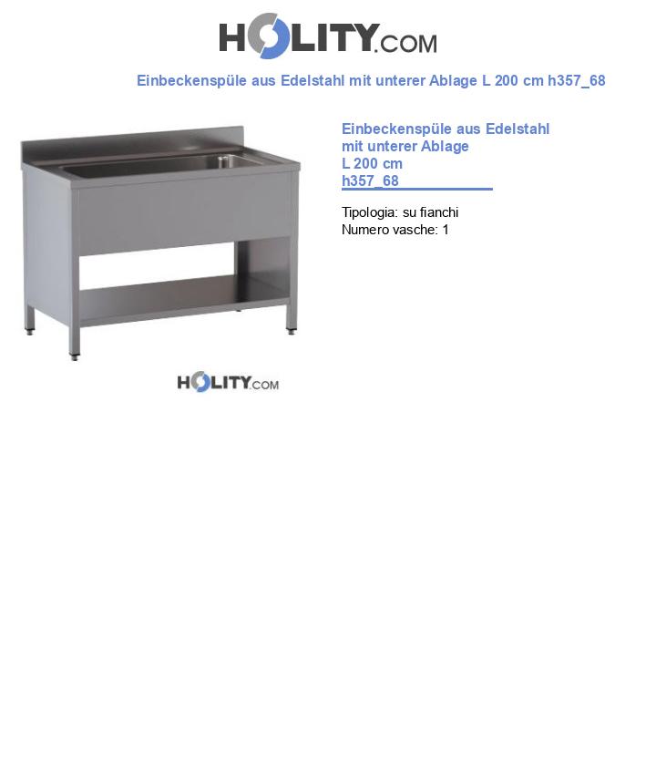 Einbeckenspüle aus Edelstahl mit unterer Ablage L 200 cm h357_68