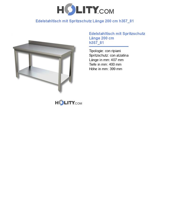 Edelstahltisch mit Spritzschutz Länge 200 cm h357_81