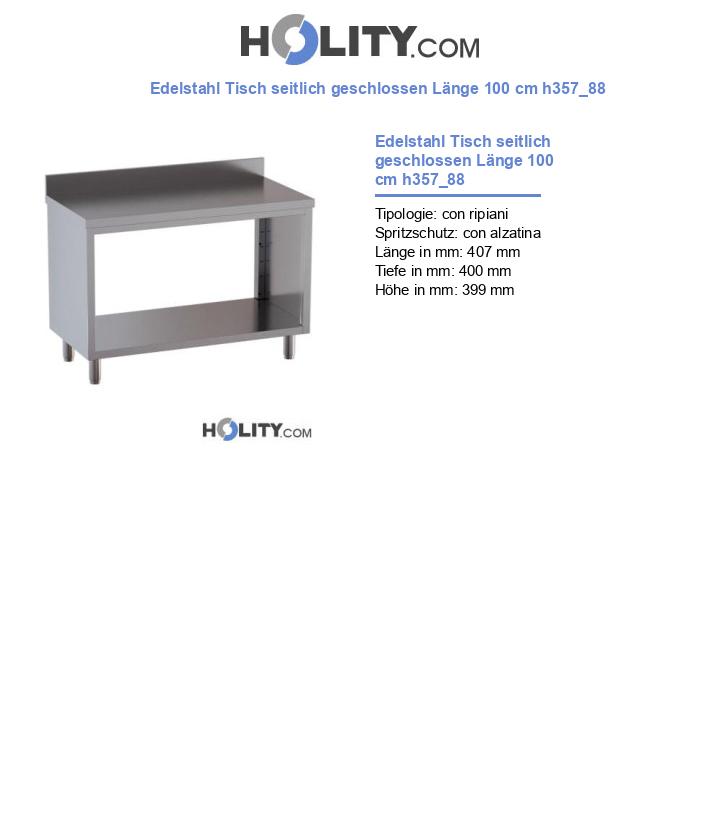 Edelstahl Tisch seitlich geschlossen Länge 100 cm h357_88