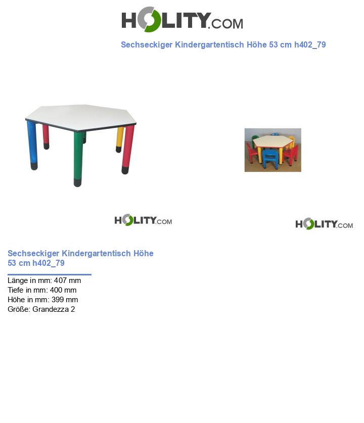 Sechseckiger Kindergartentisch Höhe 53 cm h402_79