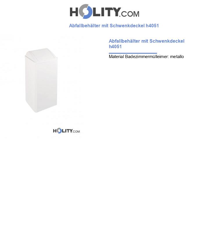 Abfallbehälter mit Schwenkdeckel h4051
