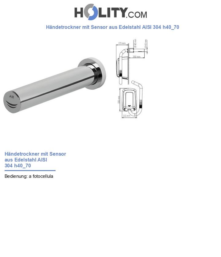Händetrockner mit Sensor aus Edelstahl AISI 304 h40_70