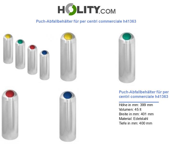 Puch-Abfallbehälter für per centri commerciale h41363