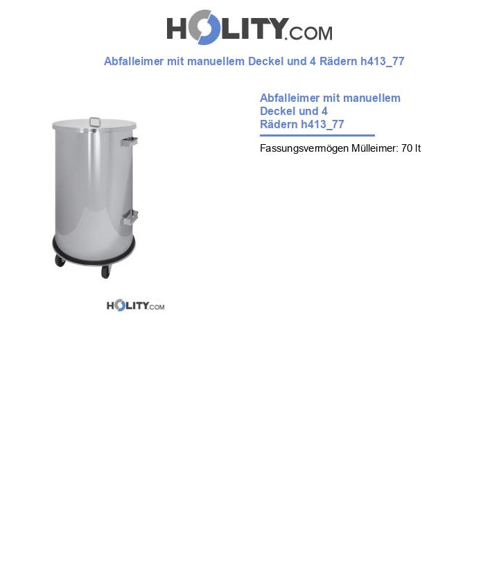 Abfalleimer mit manuellem Deckel und 4 Rädern h413_77