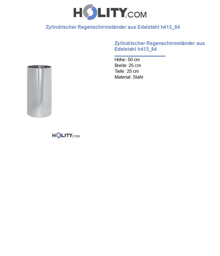 Zylindrischer Regenschirmständer aus Edelstahl h413_84
