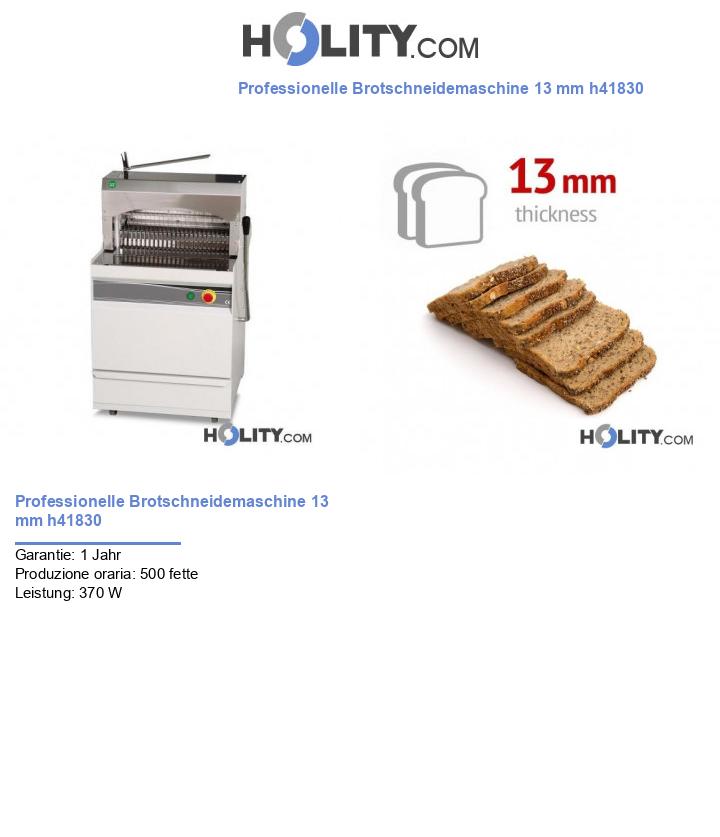Professionelle Brotschneidemaschine 13 mm h41830