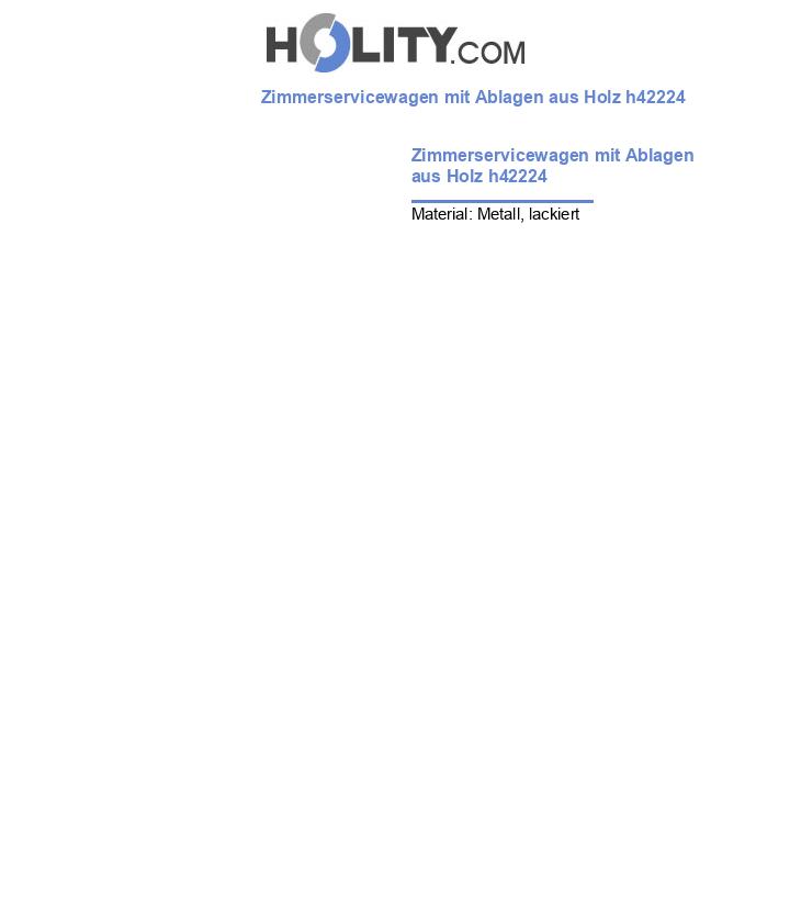 Zimmerservicewagen mit Ablagen aus Holz h42224