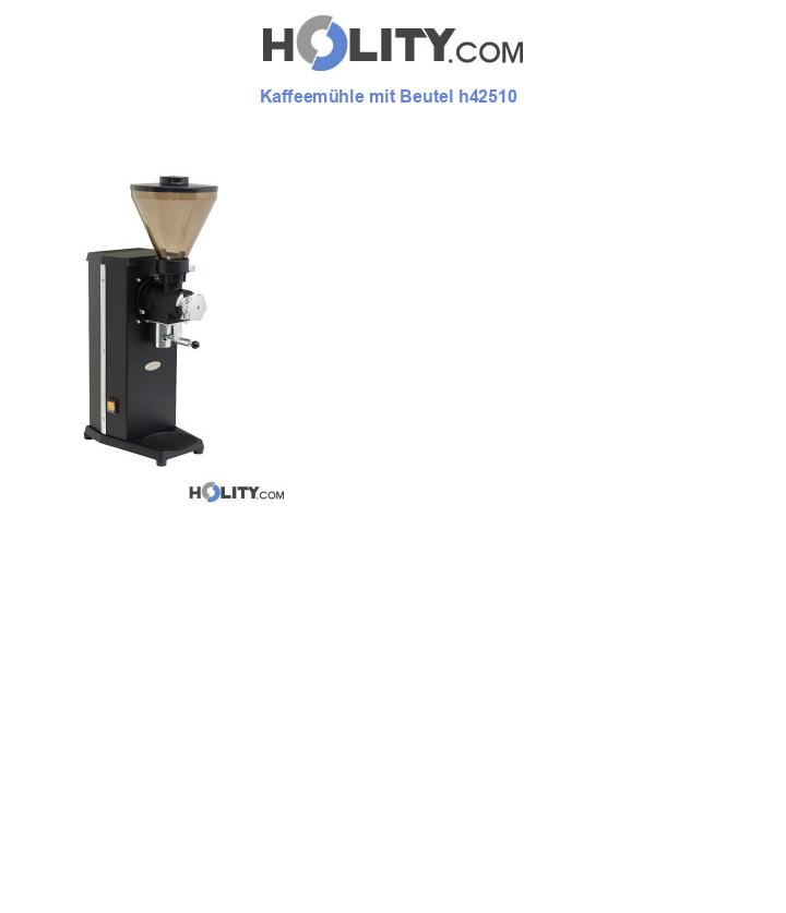 Kaffeemühle mit Beutel h42510