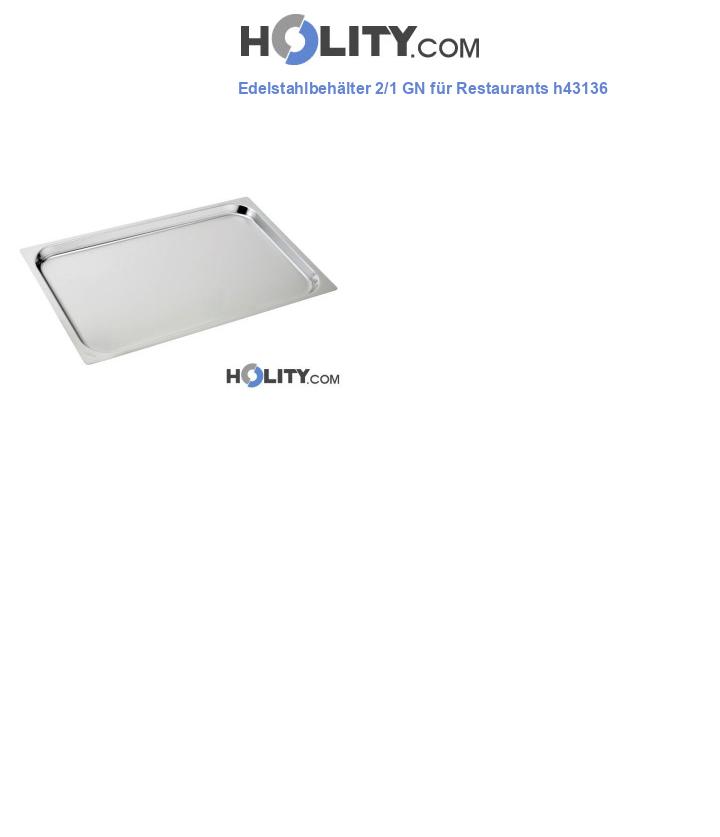Edelstahlbehälter 2/1 GN für Restaurants h43136