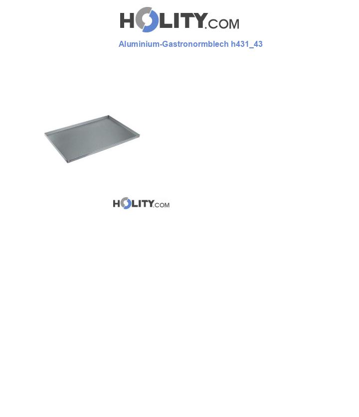 Aluminium-Gastronormblech h431_43