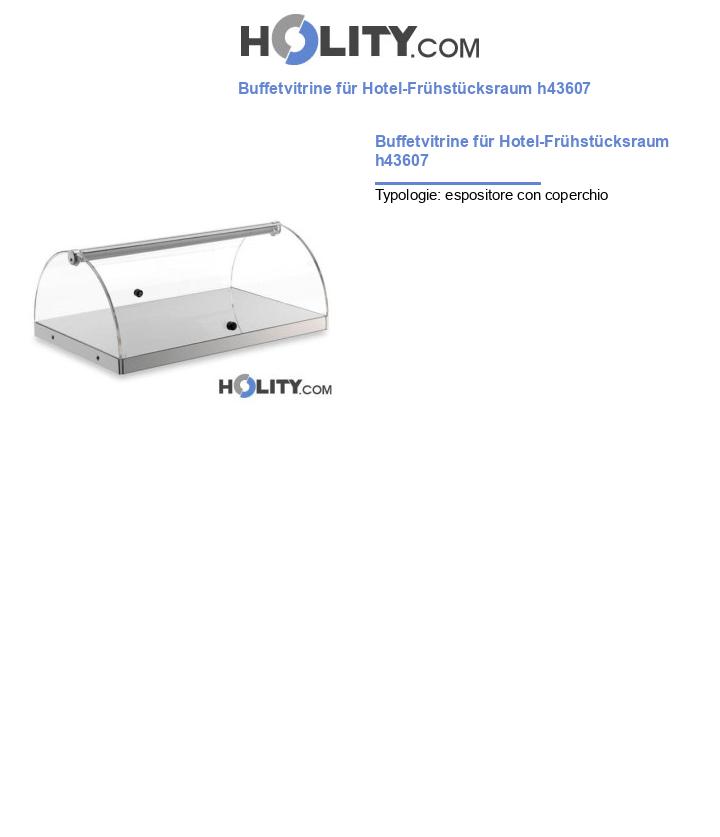 Buffetvitrine für Hotel-Frühstücksraum h43607