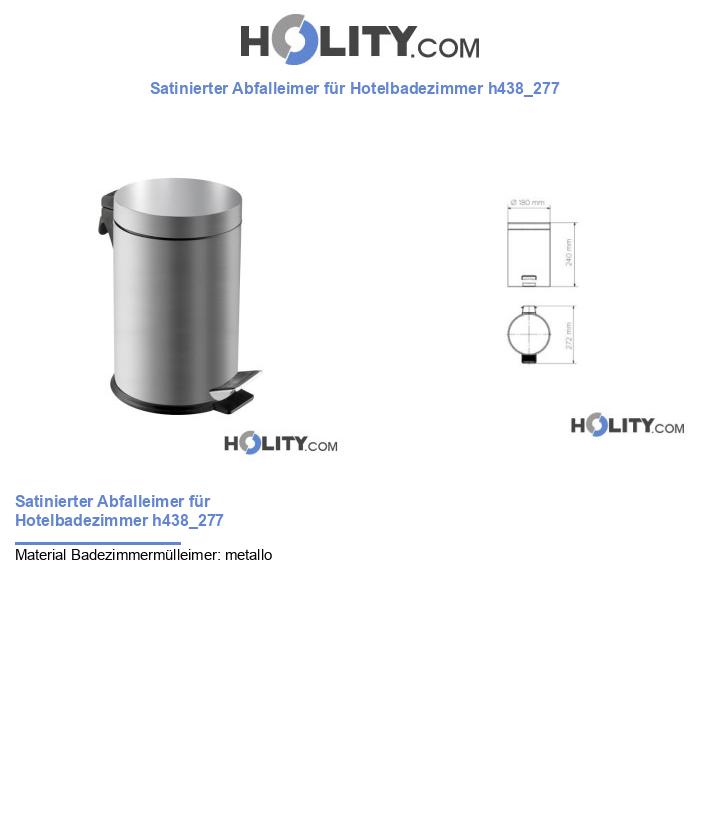Satinierter Abfalleimer für Hotelbadezimmer h438_277