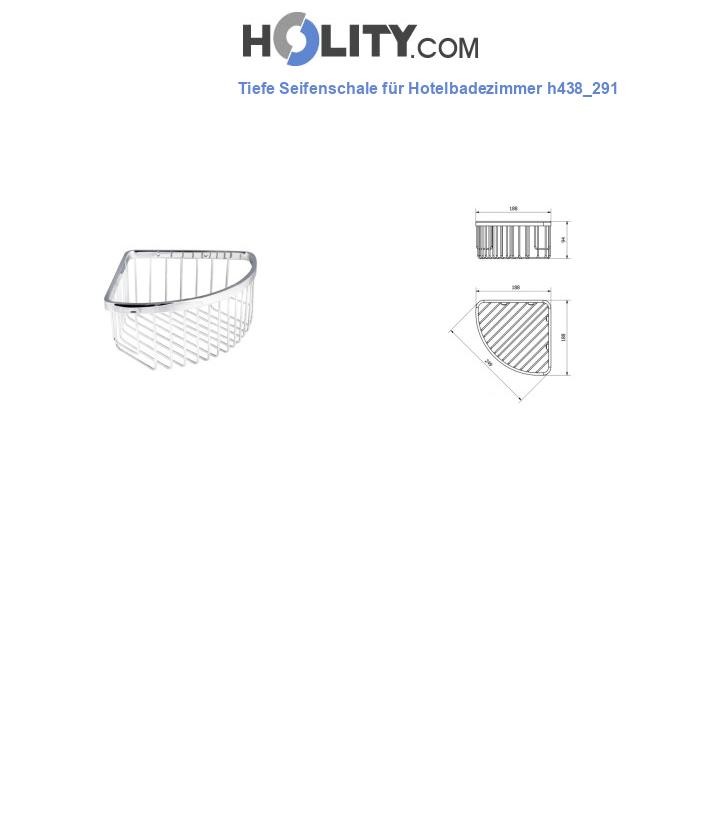 Tiefe Seifenschale für Hotelbadezimmer h438_291